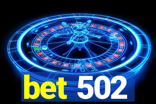 bet 502